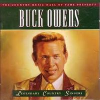 Buck Owens - Legendary Country Singers